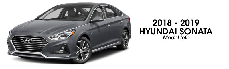 2018 - 2019 Hyundai Sonata